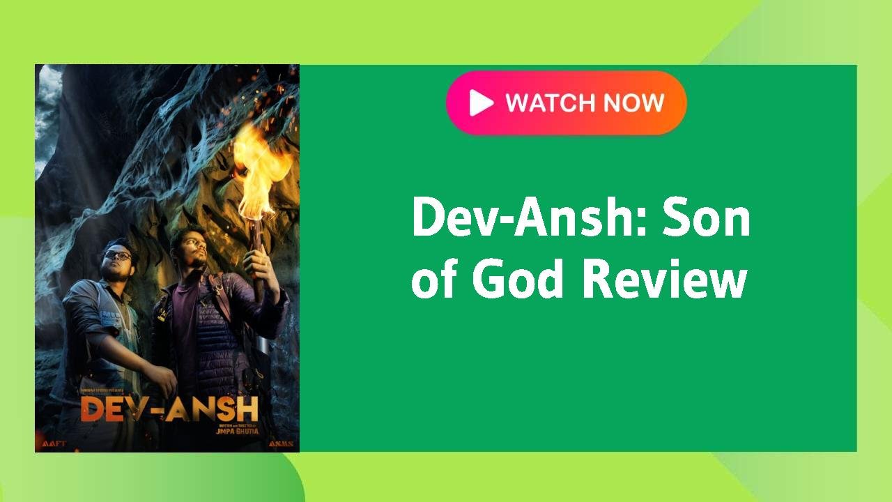 Dev-Ansh: Son of God