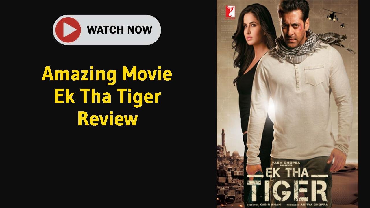 Ek Tha Tiger