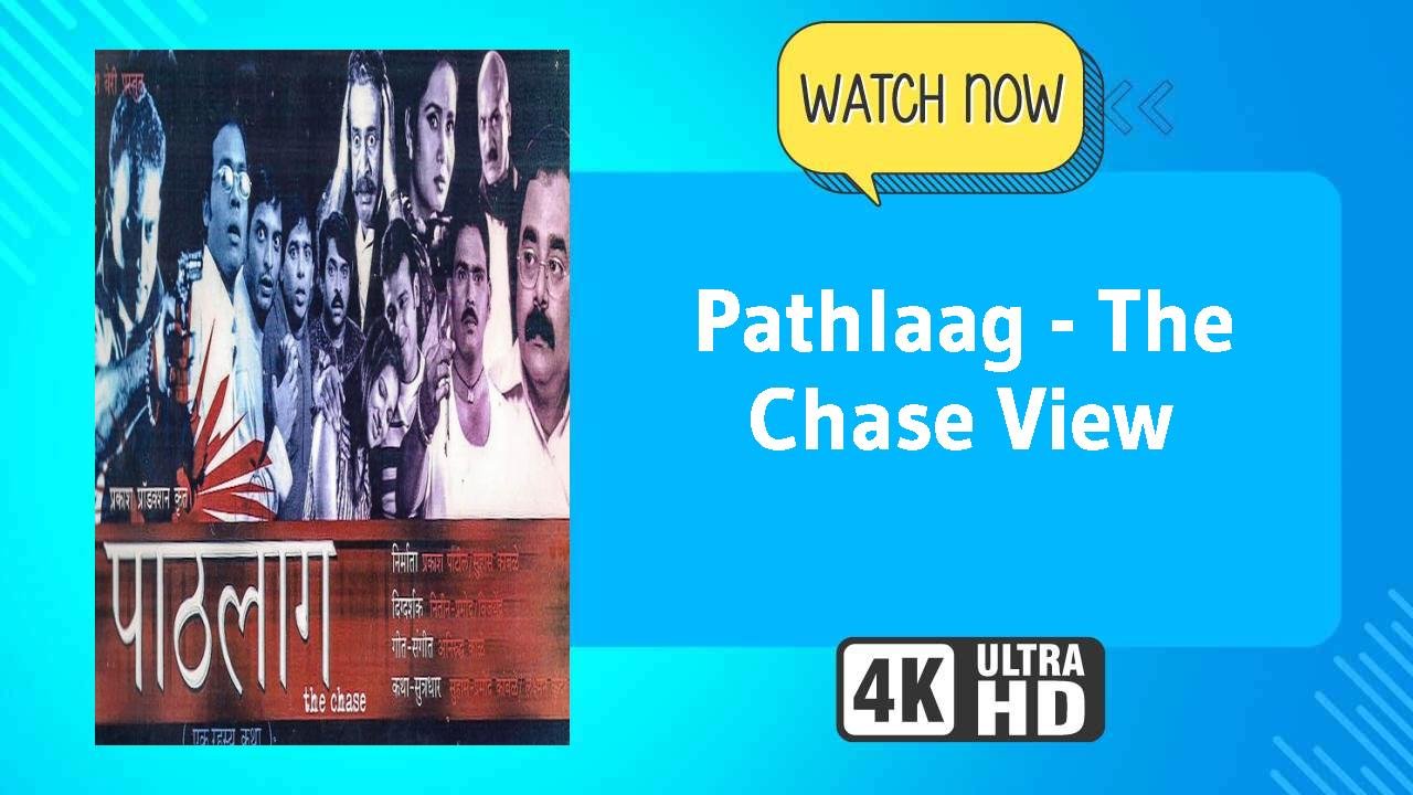 Pathlaag - The Chase